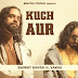 Kuch Aur Lyrics - Emiway Bantai, Vaksh (2022)