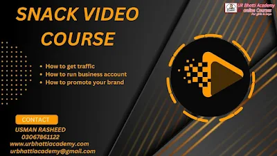 SNACK VIDEO MARKETING COURSE