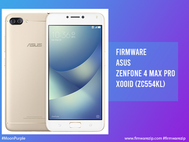 Firmware Asus Zenfone 4 Max Pro X00id Zc554kl Firmwarezip Update Your Device
