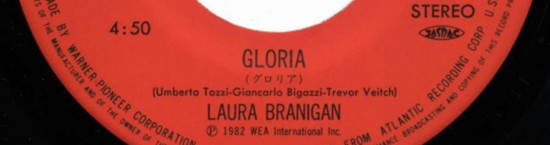 Japanese Vinyl Single Record (Label): Gloria 「グロリア」 / Laura Branigan