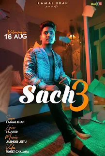 Sach 3 Lyrics - Kamal Khan