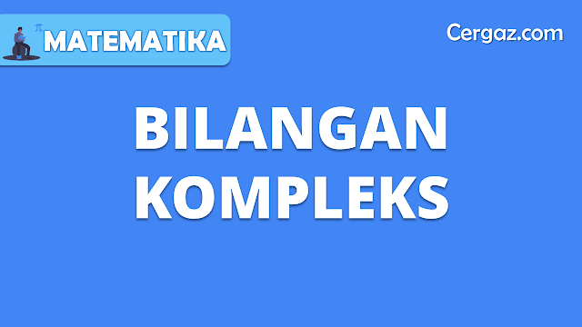 bilangan kompleks