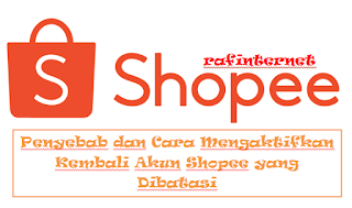 Cara Menghapus Akun Shopee yang Dibatasi, Inilah Langkahnya