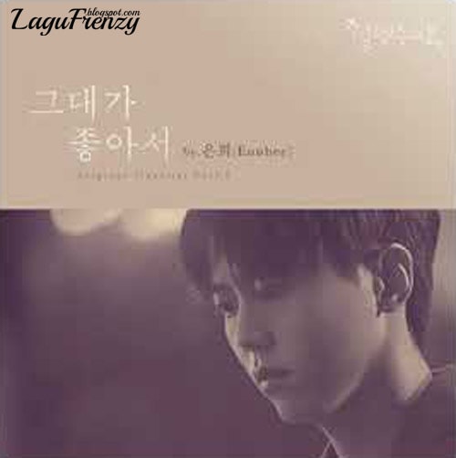 Download Lagu Eunhee - Beautiful As Ever (그대가 좋아서)