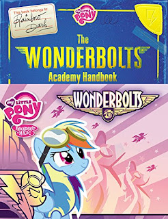 MLP The Wonderbolts Academy Handbook Book
