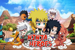 NINJA HEROES : Trik Mendapatkan Ninja S