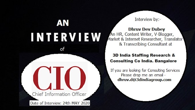 One thing that IT divisions should improve... an Excerpt of CIO Interview taken by Mr Dhruv Dev Dubey, @3DIndiaGroup
