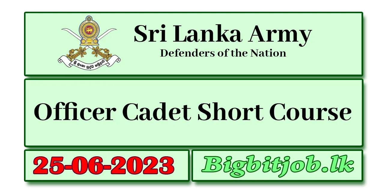 Sri Lanka Army - Short Course 2023 ( Officer Cadet )