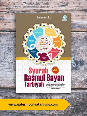 Syarah Rasmul Bayan Tarbiyah