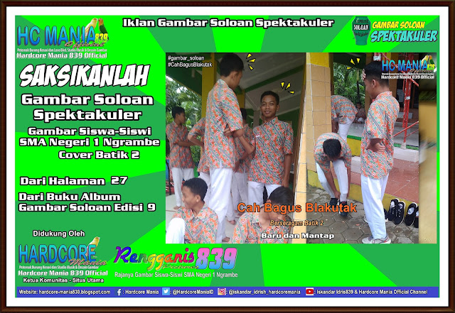 Iklan Gambar Soloan Spektakuler - Gambar Siswa-Siswi SMA Negeri 1 Ngrambe Cover Batik 2 27-9