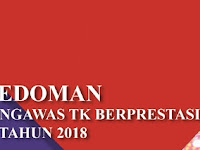 Pedoman Pemilihan Pengawas Taman Kanak-Kanak Berprestasi Tahun 2018