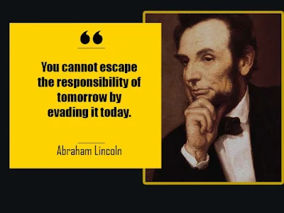 Abraham Lincoln Famous quotes