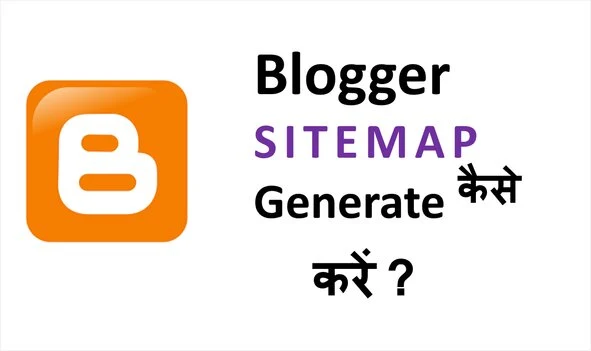 Generate Sitemap Blogger in Hindi