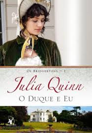 [Resenha]:O Duque e Eu - Julia Quinn