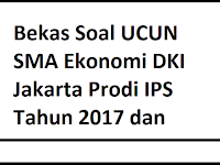 Soal UCUN SMA Ekonomi DKI Jakarta Prodi IPS Tahun 2020 Lengkap Beserta Kunci Jawabannya