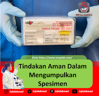 Tindakan Aman Dalam Mengumpulkan Spesimen