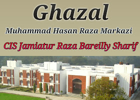 Ghazal Muhammad Hasan Raza Markazi