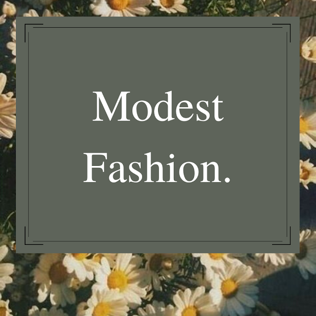 Modest Fashion