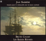 Barriere - Sonates pour le violoncelle avec la basse continue - Cocset, Les Basses Reunies (Ape)