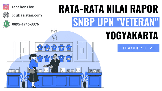 Minimal Nilai Rapor SNBP UPN "Veteran" Yogyakarta