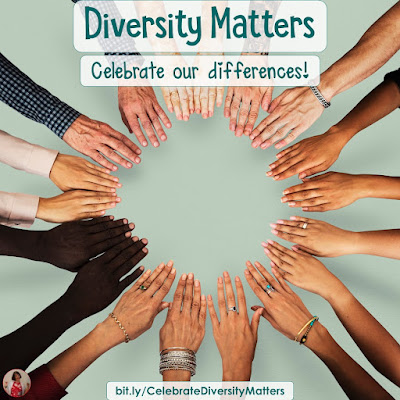 Diversity Matters: Celebrating Our Differences!  We have a few big celebrations of diversity in our calendar, but seriously, we should be celebrating diversity and embracing our differences every single day!