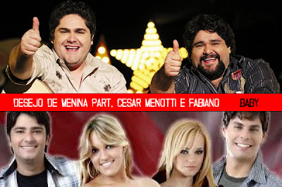 Desejo de Menina - Baby Part. Cesar Menotti e Fabiano