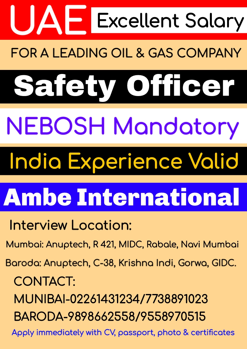 Safety Officer urgent requirement for long term projects in UAE.
