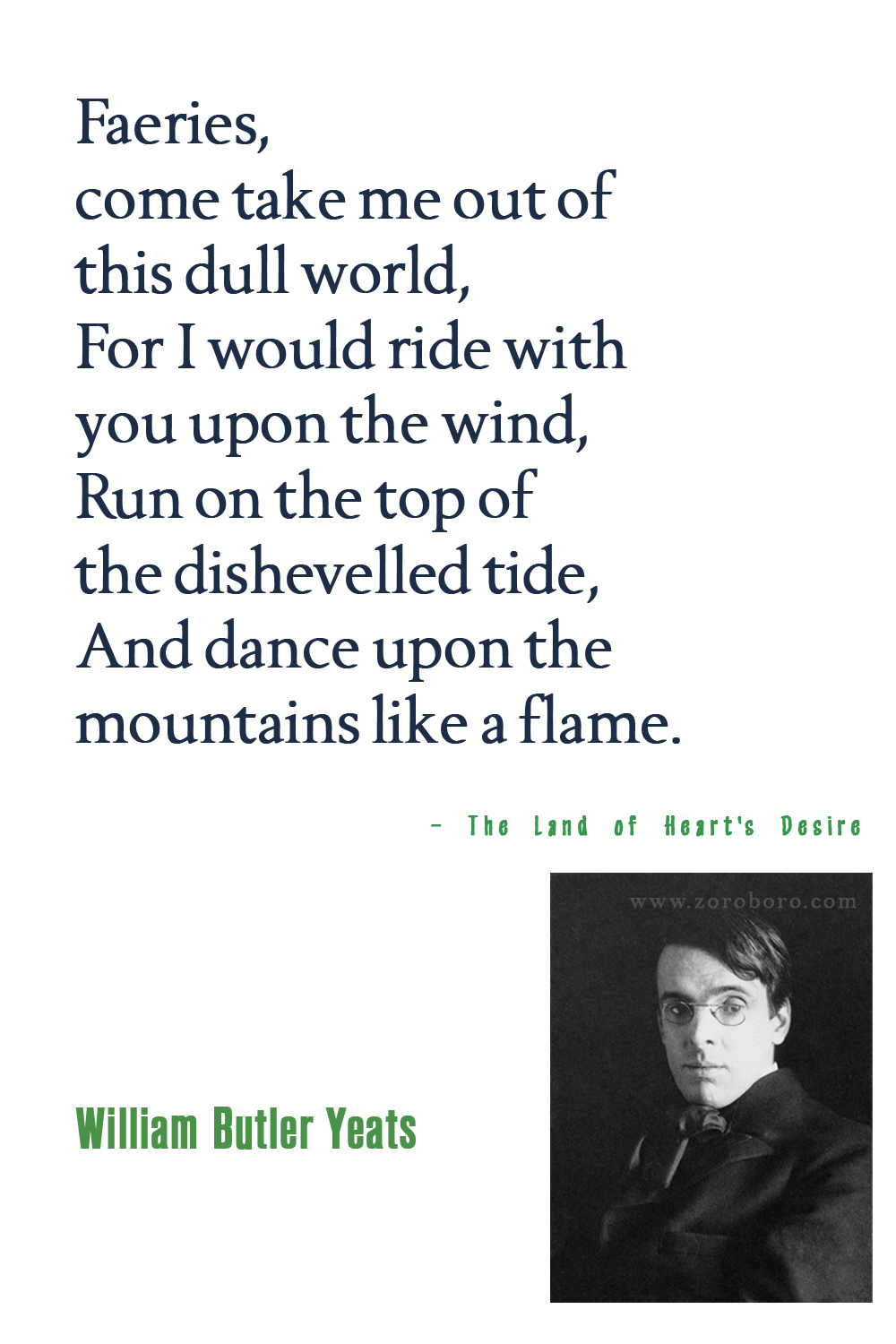 William Butler Yeats Quotes, William Butler Yeats Poems, William Butler Yeats Books Quotes, Poetry, William Butler Yeats Pictures, W. B. Yeats Quotes.