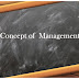 Concept of Management