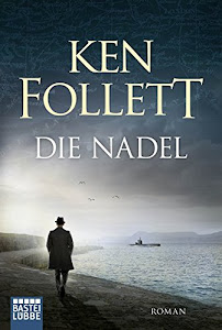 Die Nadel: Roman