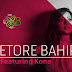 BHETORE BAHIRE LYRICS - Fuad Ft. Kona | Bangla Song 2016