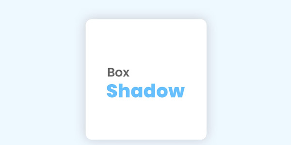 Top 20 Beautiful Box-Shadow CSS