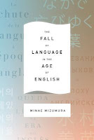 https://www.goodreads.com/book/show/22329457-the-fall-of-language-in-the-age-of-english?ac=1&from_search=true