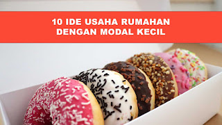 10 Ide Usaha Rumahan Dengan Modal Kecil