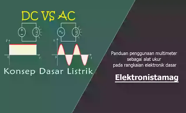 Perbedaan antara arus AC dan DC dalam dunia elektronika