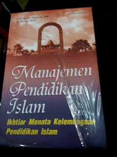 Jual Buku Manajemen Pendidikan Islam, Ikhtiar Menata Kelembagaan Pendidikan Islam karya Prof. Dr. Nizar Ali 