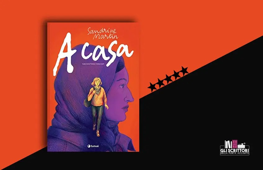 Recensione: A casa, di Sandrine Martin