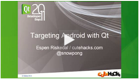 Targeting Android with Qt - video from Qt Developer Days 2011