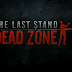The Last Stand: Dead Zone Cheats