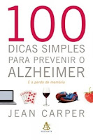  100 Dicas para prevenir o Alzheimer