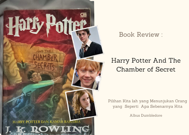 Harry Potter And The Chamber Of Secret : Book Review