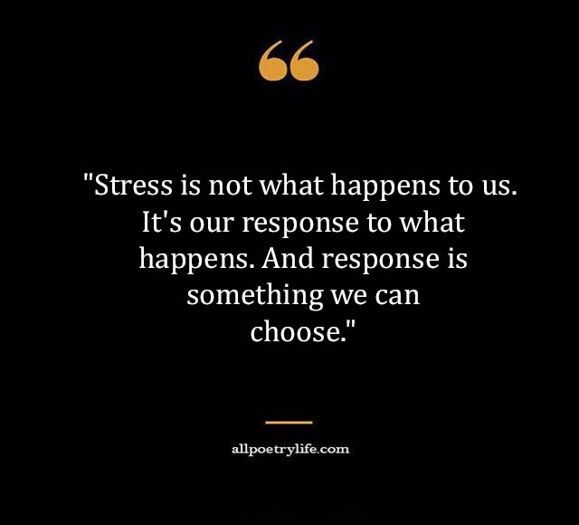 Top Best New Famous Stress Quotes for Everyone