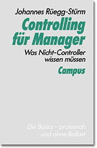 Controlling für Manager: Was Nicht-Controller wissen müssen