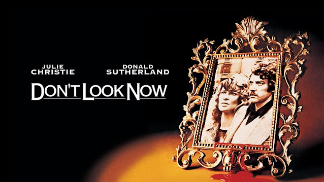 Review Film Don't Look Now (1973) Indonesia