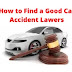 How to Find a Good Car Accident Lawyer - Best Car Accident Lawyers
