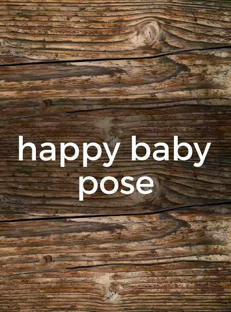 Happy Baby Pose