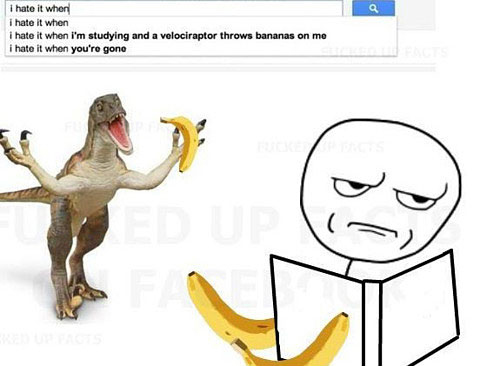 Velociraptor Throws Banana - I Hate It When This Happens To Me