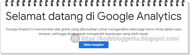 Cara Daftar Blog ke Google Analytics dalam 9 Langkah Mudah & Gambar