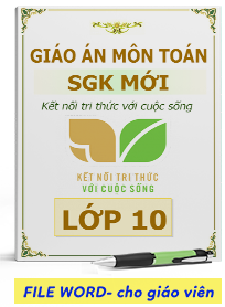 giao-an-toan-10-ket-noi-tri-thuc-voi-cuoc-song