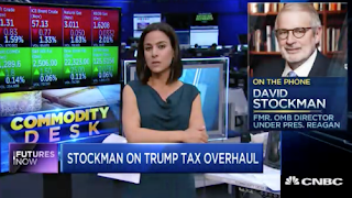 David Stockman: Tax reform plan is pipe dream, stocks to plunge 40-70%